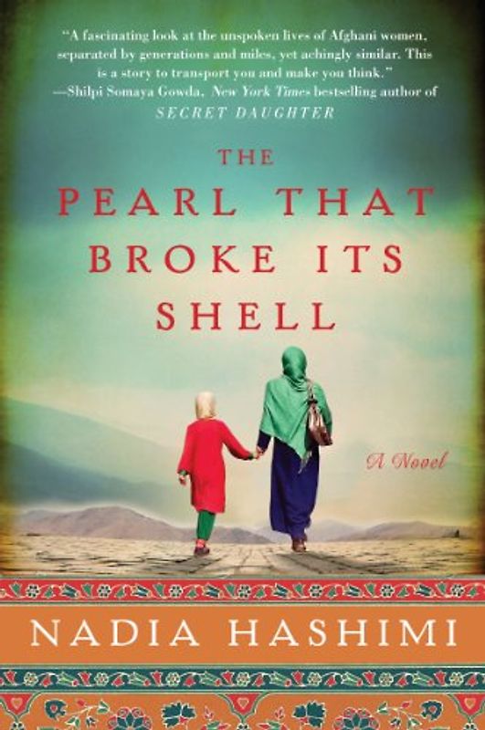 The Pearl That Broke Its Shell: A Novel