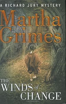 The Winds of Change: A Richard Jury Mystery (Richard Jury Mysteries) - Martha Grimes