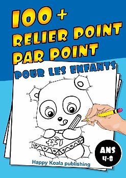 Relier Point par Point pour les enfants ans 4-8