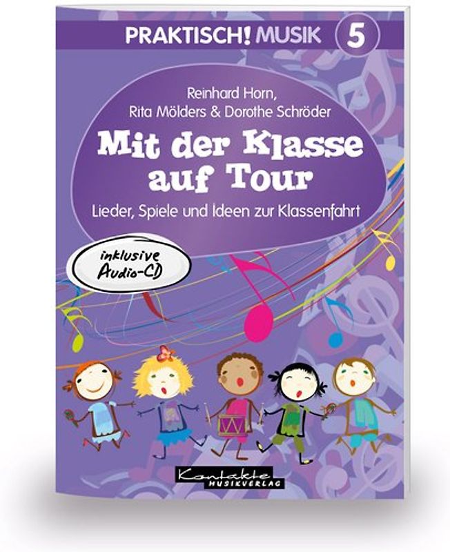 Praktisch! Musik 5 - Mit der Klasse auf Tour