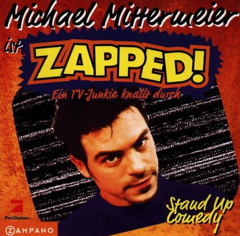 Michael Mittermeier - Zapped!