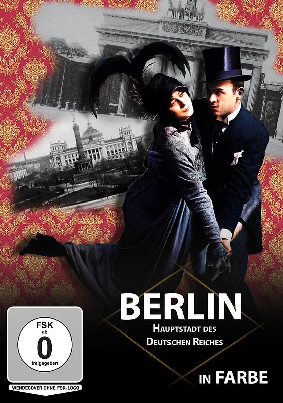 Berlin - Hauptstadt des Deutschen Reiches in Farbe DVD