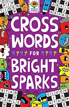 Crosswords for Bright Sparks