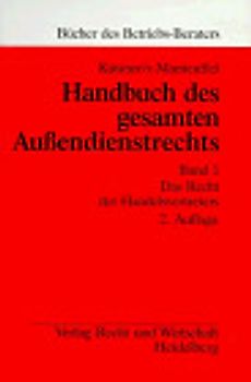 Handbuch des gesamten Aussendienstrechts / Das Recht des Handelsvertreters
