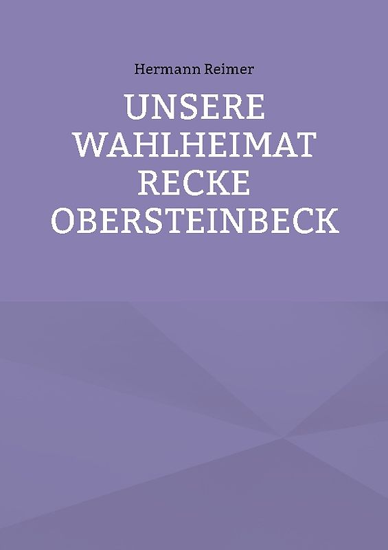 Unsere Wahlheimat Recke Obersteinbeck