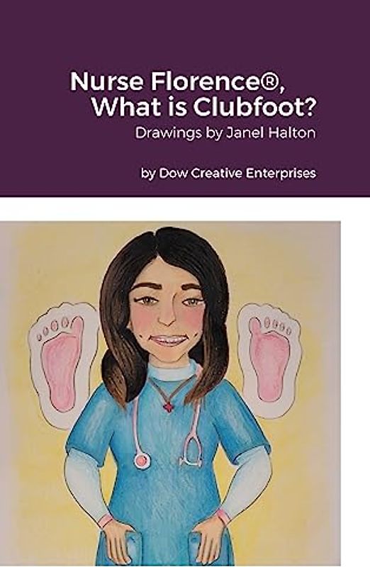 Nurse Florence®, What is Clubfoot?