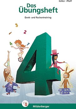 Das Übungsheft Mathematik 4. Denk- und Rechentraining, Klasse 4