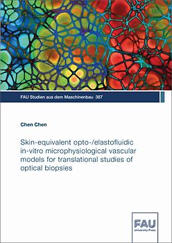 Skin-equivalent opto-/elastofluidic in-vitro microphysiological vascular models for translational studies of optical biopsies