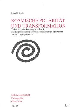 Kosmische Polarität und Transformation
