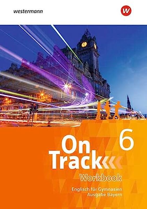 On Track - Englisch für Gymnasien - Ausgabe Bayern