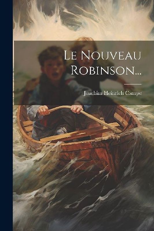Le Nouveau Robinson...