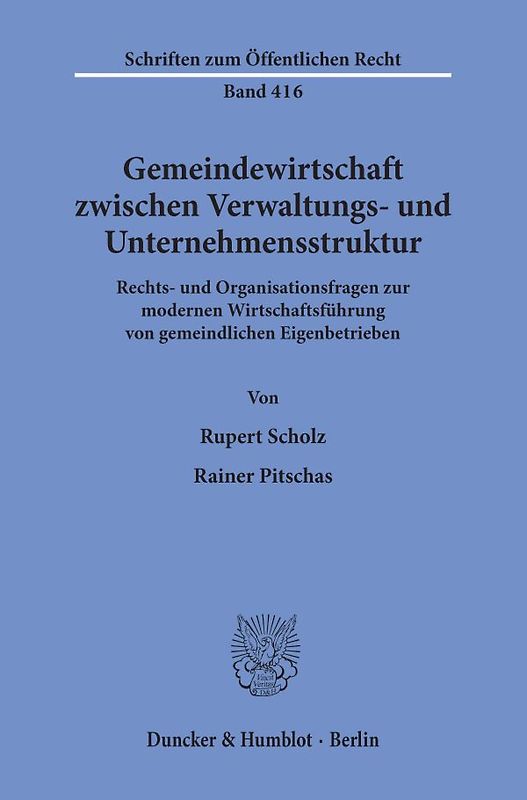 Gemeindewirtschaft zwischen Verwaltungs- und Unternehmensstruktur.