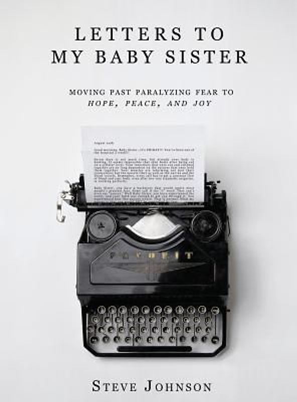Letters To My Baby Sister