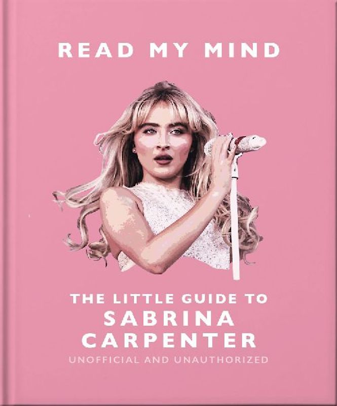 Read My Mind: The Little Guide to Sabrina Carpenter