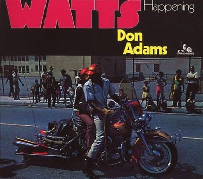Don Adams - Watts Happening