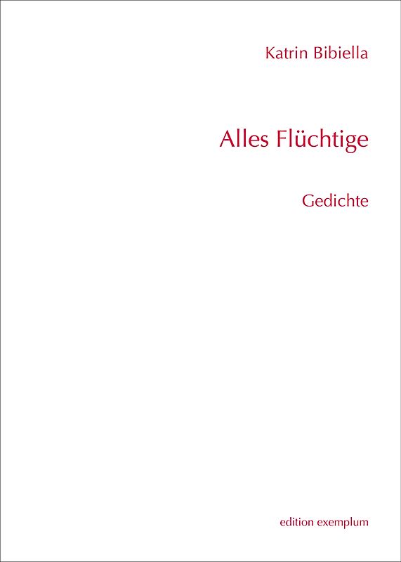 Alles Flüchtige
