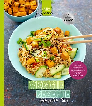 VEGGIE REZEPTE für jeden Tag