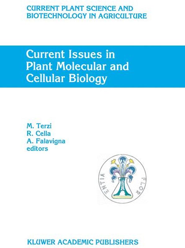 Current Issues in Plant Molecular and Cellular Biology