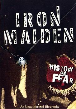 Iron Maiden - The History of Fear DVD