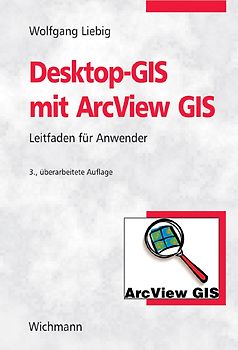 Desktop-GIS mit ArcView GIS