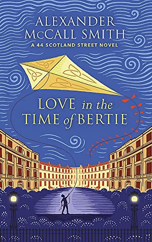 Love in the Time of Bertie