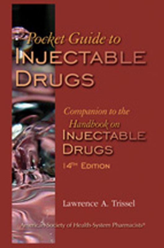Pocket Guide to Injectable Drugs