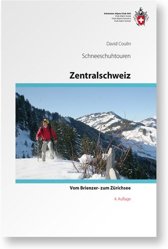 Schneeschuhtouren Zentralschweiz