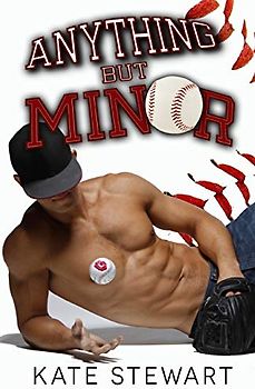 Anything But Minor (Balls in Play, Band 1)
