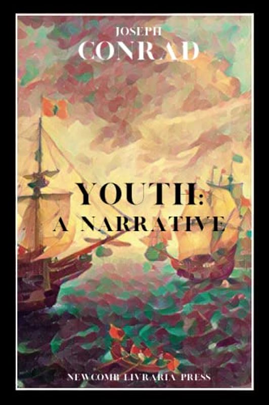 Youth: A Narrative