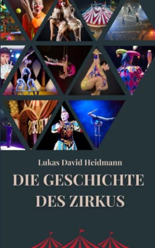 Die Geschichte des Zirkus