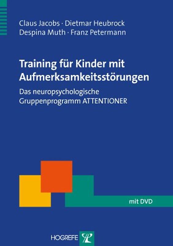 Training für Kinder mit Aufmerksamkeitsstörungen