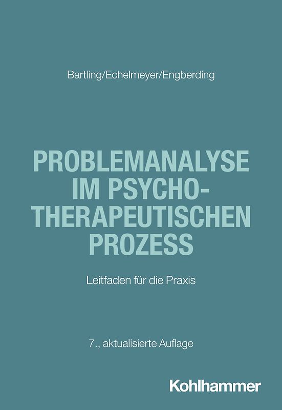 Problemanalyse im psychotherapeutischen Prozess