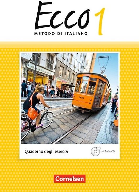 Ecco - Italienisch für Gymnasien - Italienisch als 3. Fremdsprache - Ausgabe 2015 - Band 1