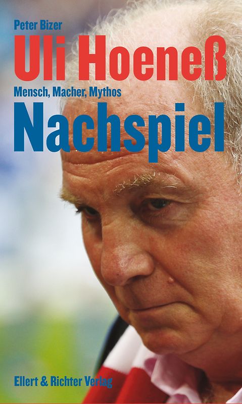 Uli Hoeneß. Nachspiel.