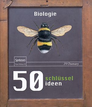50 Schlüsselideen Biologie