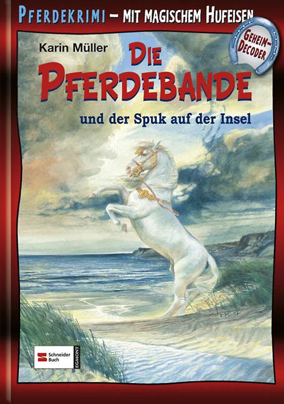 Die Pferdebande. und der Spuk auf der Insel