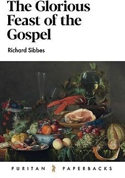 The Glorious Feast of the Gospel