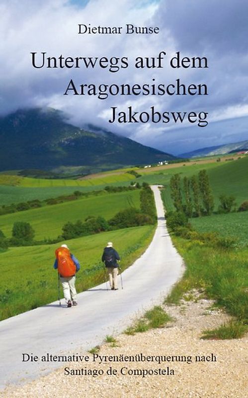 Unterwegs auf dem Aragonesischen Jakobsweg
