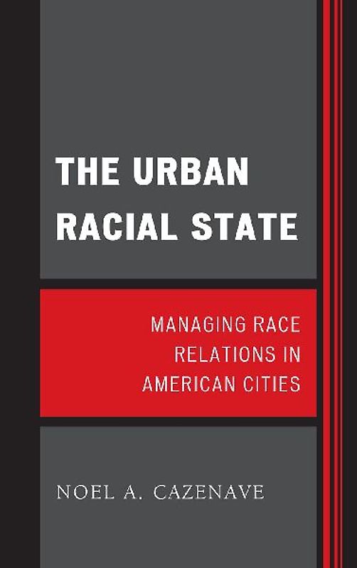 Urban Racial State