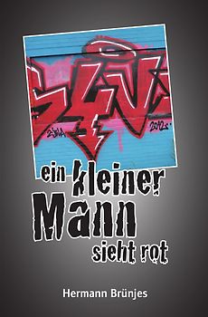 Jens Jahnke-Krimi / ein kleiner Mann sieht rot
