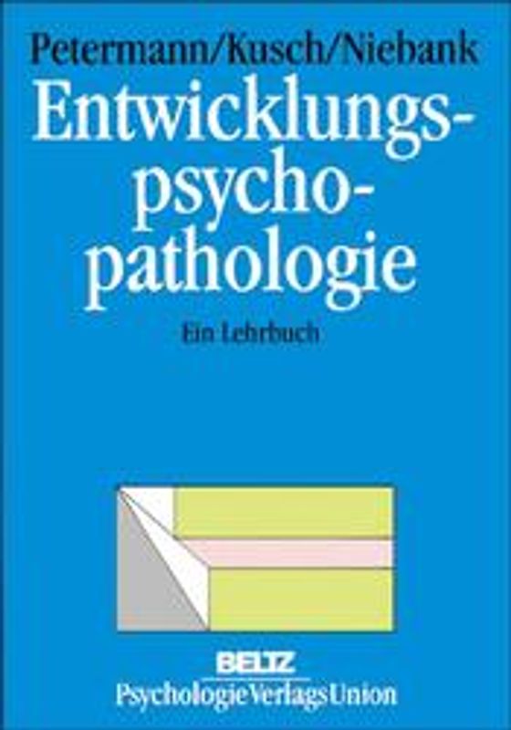 Entwicklungspsychopathologie