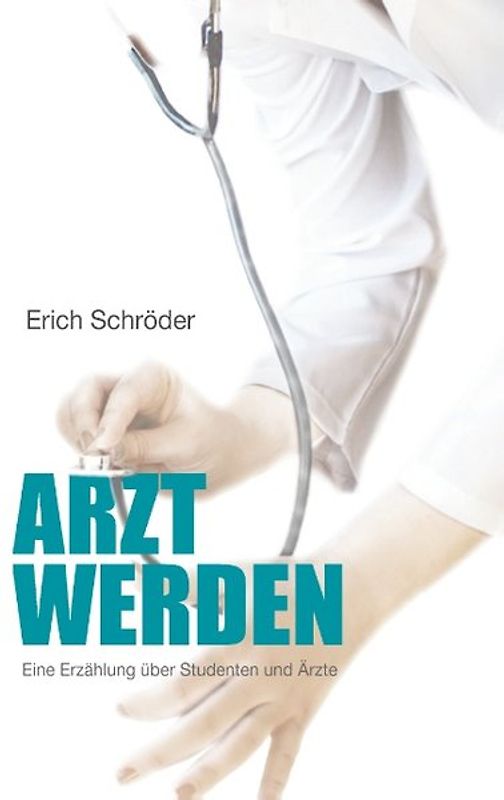 Arzt werden
