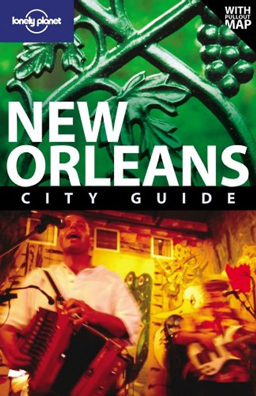New Orleans (Lonely Planet New Orleans)
