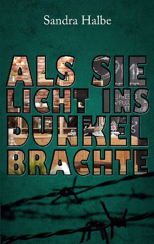 Als sie Licht ins Dunkel brachte