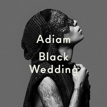 Adiam - Black Wedding