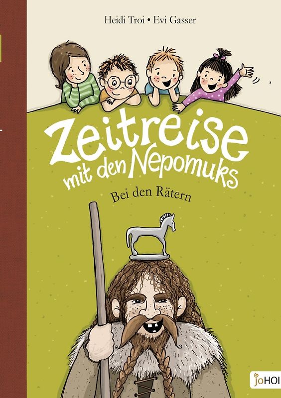 Zeitreise mit den Nepomuks / Zeitreise mit den Nepomuks - Bei den Rätern