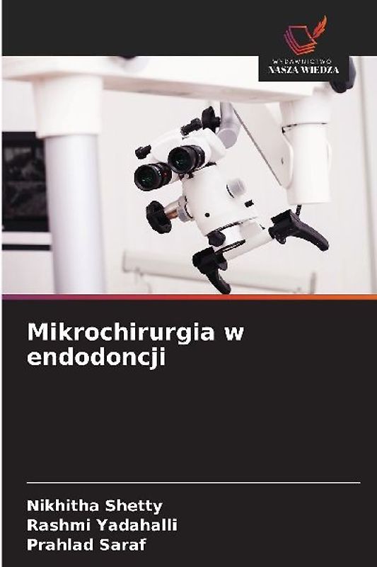 Mikrochirurgia w endodoncji