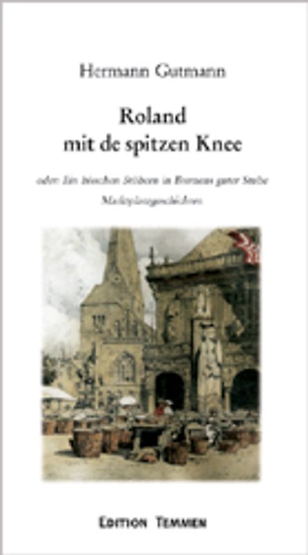 Roland mit de spitzen Knee