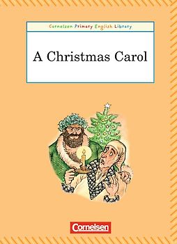 Cornelsen Primary English Library. Grundschulenglisch-Lektüren / 4. Schuljahr - A Christmas Carol. Reader (Level A). 6 Exemplare im Paket