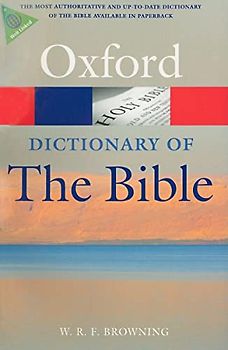 A Dictionary of the Bible, 2nd Edition